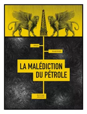 Couverture du produit · La Malédiction du pétrole