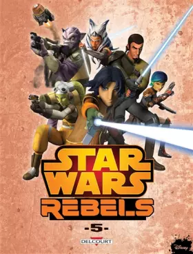 Couverture du produit · Star Wars - Rebels T05