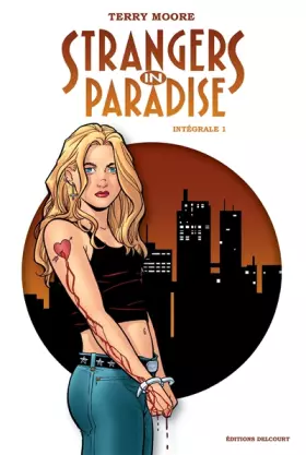 Couverture du produit · Strangers in Paradise - Intégrale 1