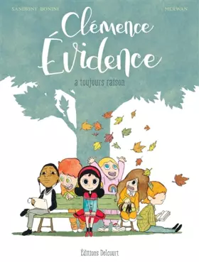 Couverture du produit · Clémence Évidence: A toujours raison