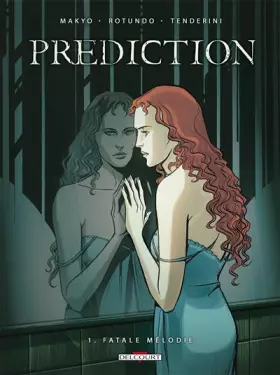Couverture du produit · Prédiction T01: Fatale Mélodie
