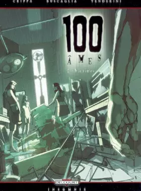Couverture du produit · 100 âmes T02 Victimes