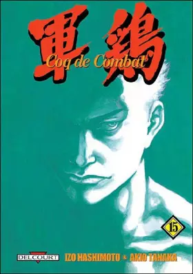 Couverture du produit · Coq de combat T15