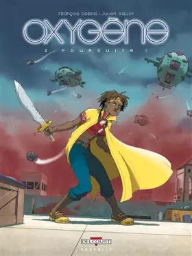 Couverture du produit · Oxygène, Tome 2 : Poursuite !
