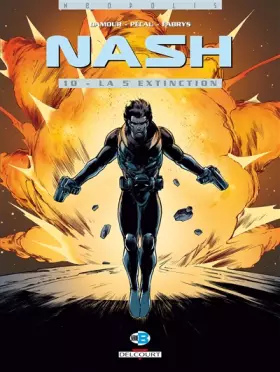 Couverture du produit · Nash, Tome 10 : La 5e extinction