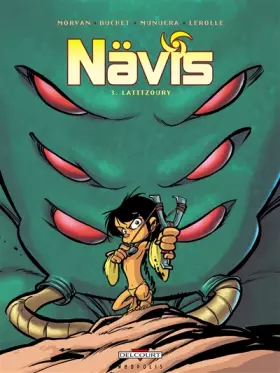 Couverture du produit · Nävis, Tome 3 : Latitzoury