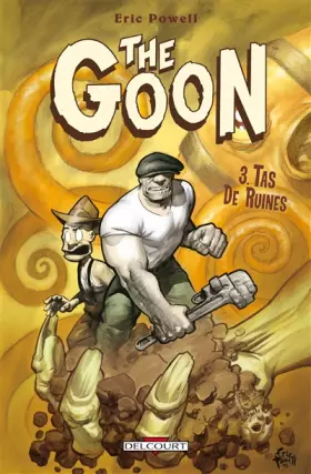 Couverture du produit · The Goon T03: Tas de ruines