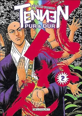 Couverture du produit · Tennen, pur et dur Vol.2