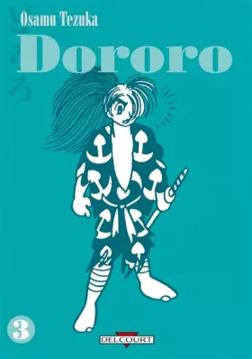 Couverture du produit · Dororo T03