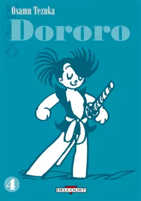 Couverture du produit · Dororo T04