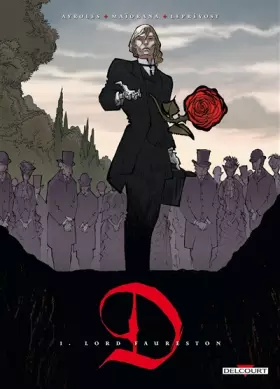 Couverture du produit · D, tome 1 : Lord Faureston