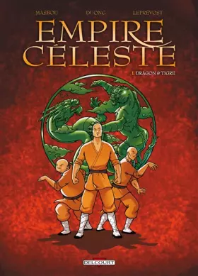 Couverture du produit · Empire céleste, Tome 1 : Dragon et tigre