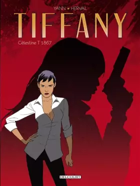 Couverture du produit · Tiffany, Tome 2 : Célestine T 1867