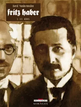 Couverture du produit · Fritz Haber, Tome 2 : Les Héros