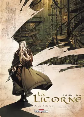 Couverture du produit · La Licorne T02: Ad Naturam