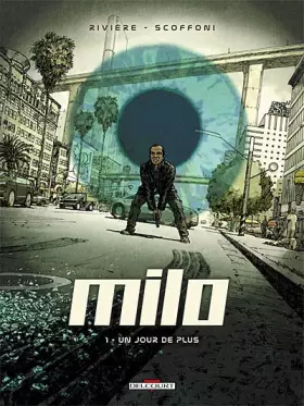 Couverture du produit · Milo T01 Un jour de plus