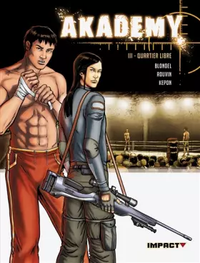 Couverture du produit · Akademy, Tome 3 : Quartier libre
