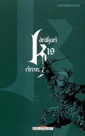 Couverture du produit · Karakuri circus T19