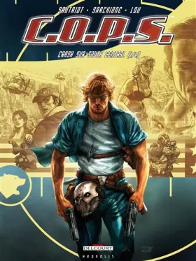 Couverture du produit · COPS - Tome 1 : Crash sur South Central