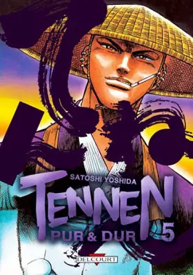 Couverture du produit · Tennen, pur et dur Vol.5