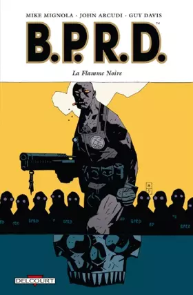 Couverture du produit · BPRD T05: La Flamme noire