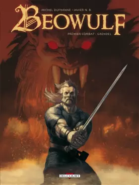 Couverture du produit · Beowulf T01: Premier Combat - Grendel