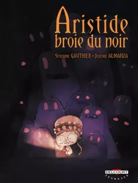Couverture du produit · Aristide broie du noir