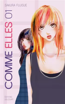 Couverture du produit · Comme elles Vol.1