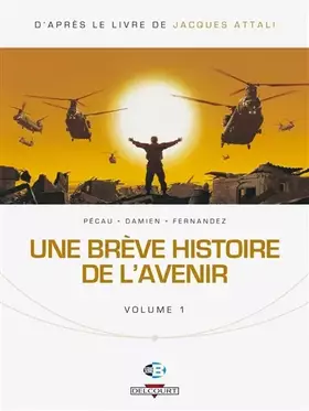 Couverture du produit · Une brève histoire de l'avenir T01