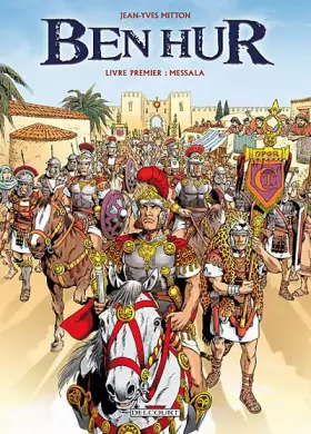 Couverture du produit · Ben Hur Livre Premier: Messala