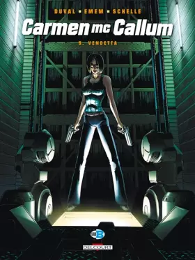 Couverture du produit · Carmen Mc Callum T9: Vendetta