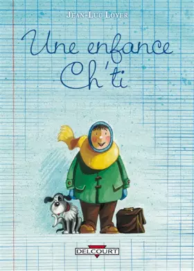 Couverture du produit · Une enfance ch'ti