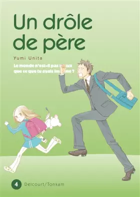 Couverture du produit · Drôle de Père (un) Vol.4
