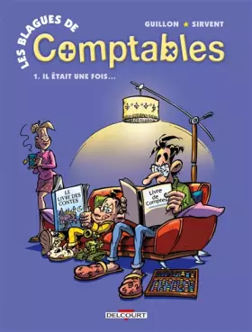 Couverture du produit · Les Blagues de comptables T01: Il était une fois