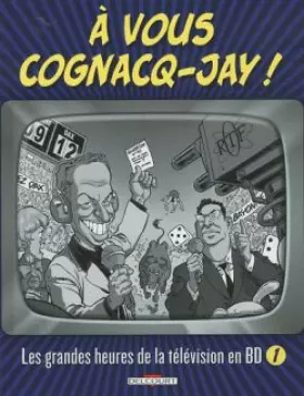 Couverture du produit · A vous Cognacq-Jay ! T01