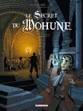 Couverture du produit · Le secret du Mohune T01 La crypte