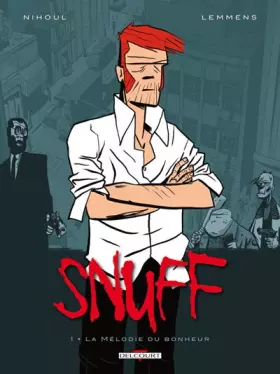 Couverture du produit · Snuff T01 La mélodie du bonheur