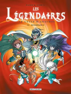 Couverture du produit · Les légendaires T12 Cycle d'Anathos Renais.