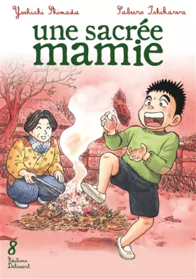 Couverture du produit · Une sacrée mamie T08