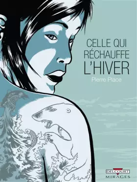 Couverture du produit · Celle qui réchauffe l'hiver