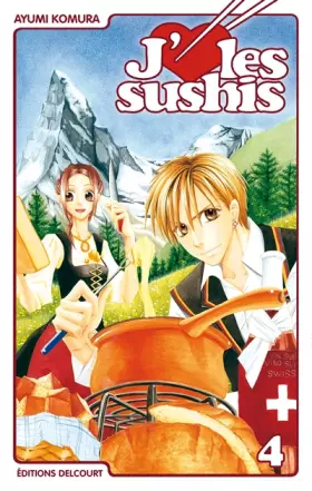 Couverture du produit · J'aime les sushis T04
