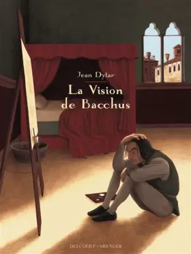 Couverture du produit · La Vision de Bacchus
