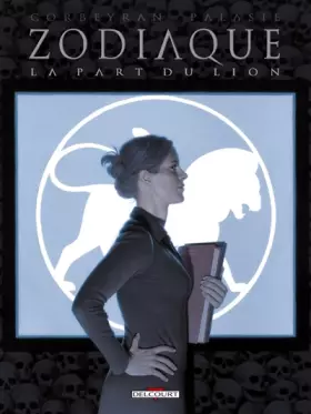 Couverture du produit · Zodiaque T05: La part du lion