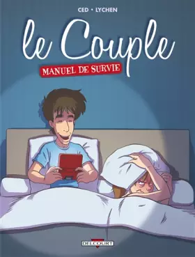 Couverture du produit · Le Couple - Manuel de survie