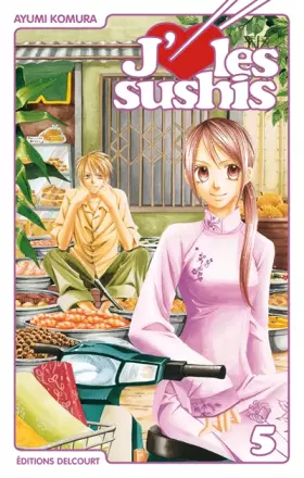 Couverture du produit · J'aime les sushis T05