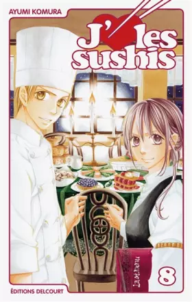 Couverture du produit · J'aime les sushis T08