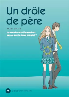 Couverture du produit · Drôle de Père (un) Vol.9