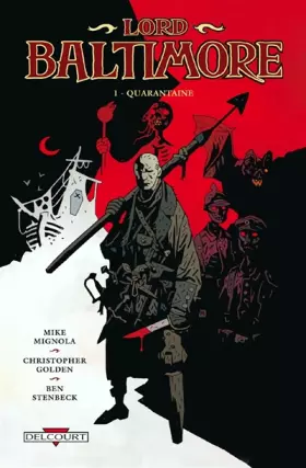 Couverture du produit · Lord Baltimore T01: Quarantaine