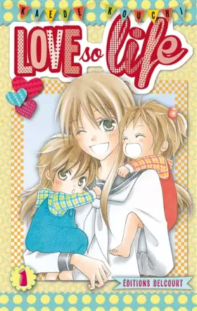 Couverture du produit · Love so life T01