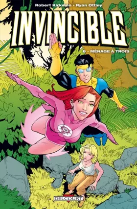 Couverture du produit · Invincible T06: Ménage à trois